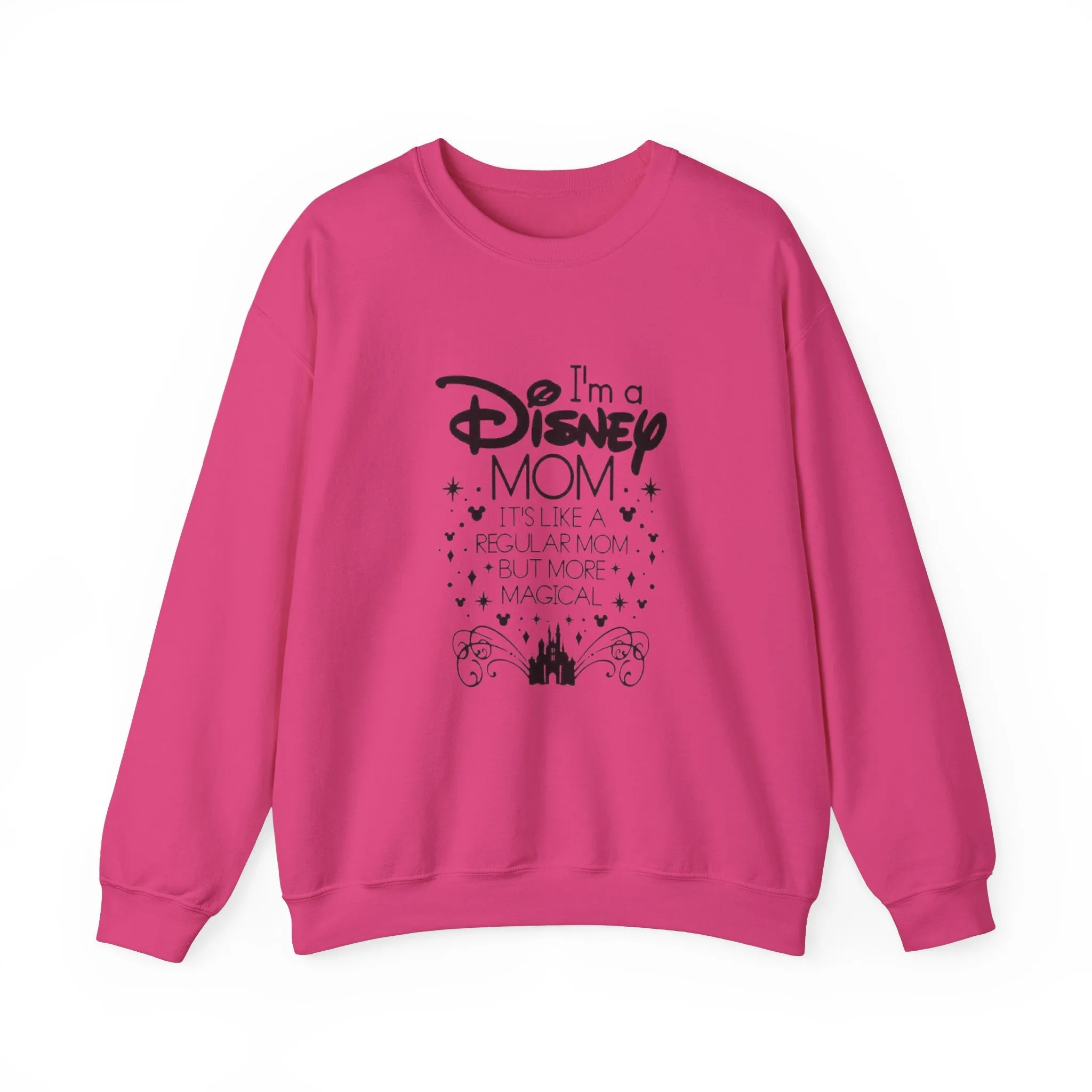 Not a regular mom, A Magic Kingdom Mom Unisex Heavy Blend™ Crewneck Sweatshirt