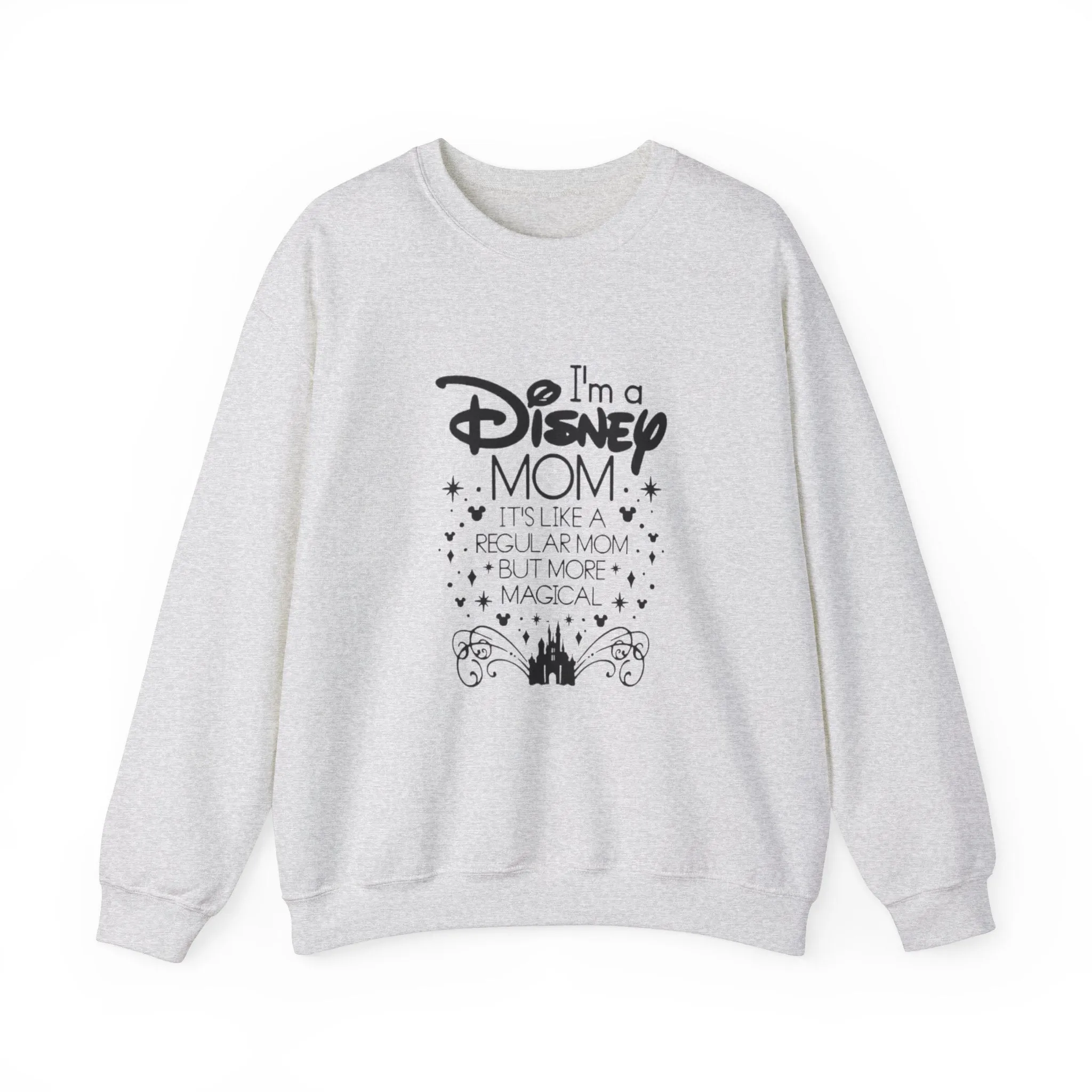 Not a regular mom, A Magic Kingdom Mom Unisex Heavy Blend™ Crewneck Sweatshirt